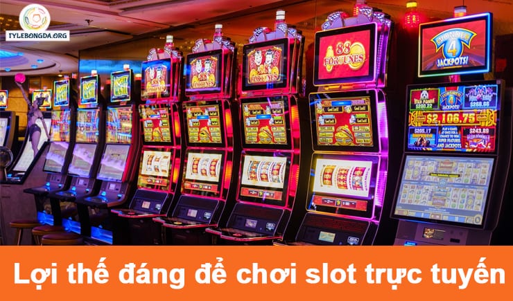 Top những lợi thế đáng để chơi slot trực tuyến 2 slot trực tuyến 02