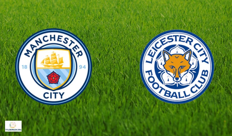 Soi kèo bóng đá trận Man City vs Leicester