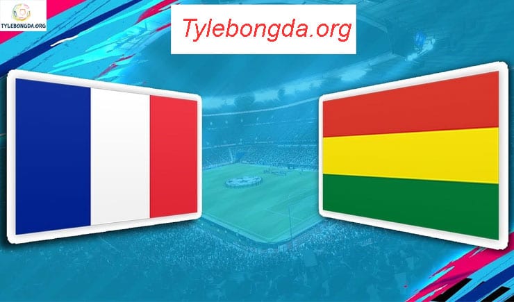 Soi kèo tỷ số bóng đá trận France vs Bolivia