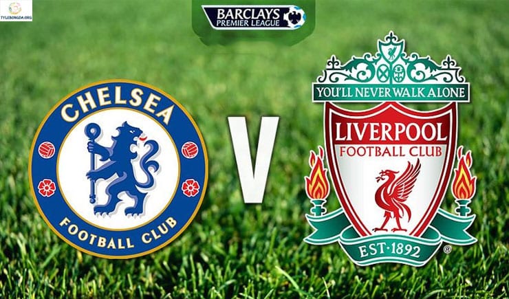 Soi kèo tỷ số nhà cái trận Chelsea vs Liverpool