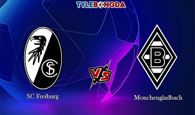 Soi kèo trận SC Freiburg vs Monchengladbach