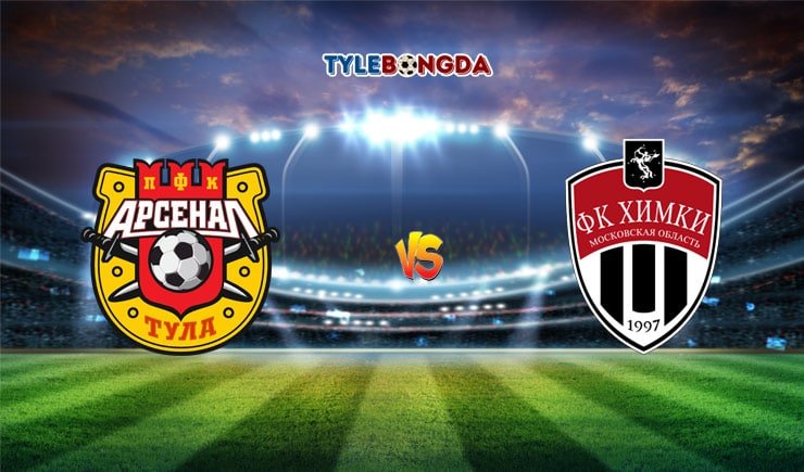 Soi kèo trận Arsenal Tula vs Khimki