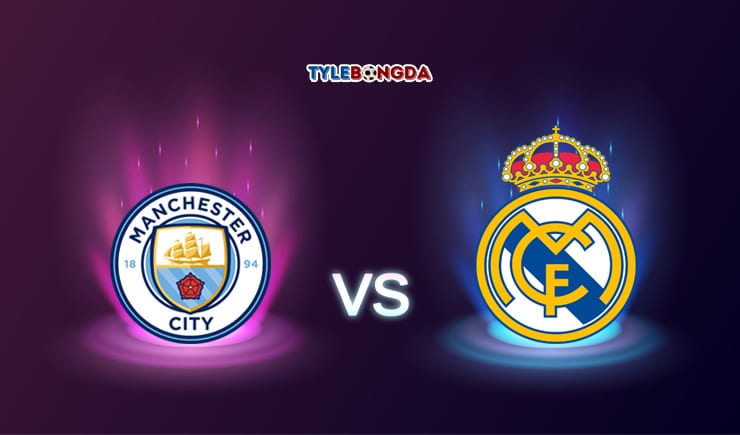 Soi kèo W88 trận Manchester City vs Real Madrid, 02h00 - 08/08 1