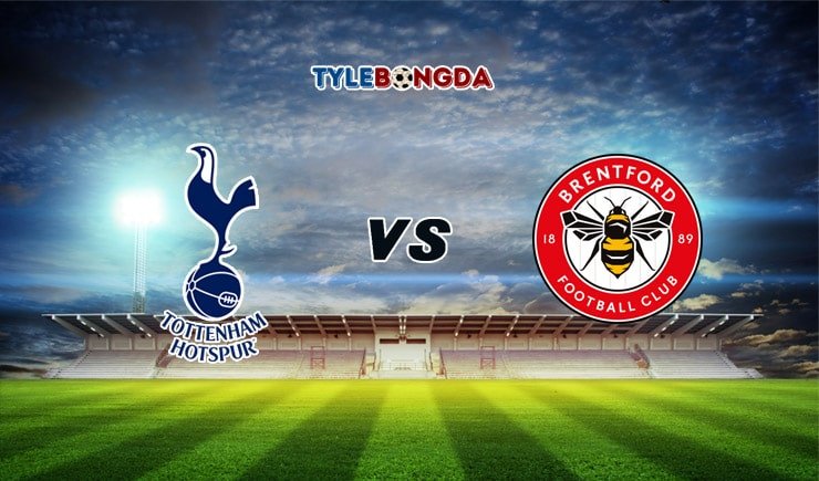 Soi kèo tỷ số bóng đá Tottenham vs Brentford